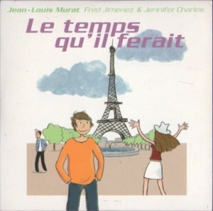 Promo - Le temps qu'il ferait