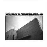 Compilation - MC1/Back in Clermont Ferrand